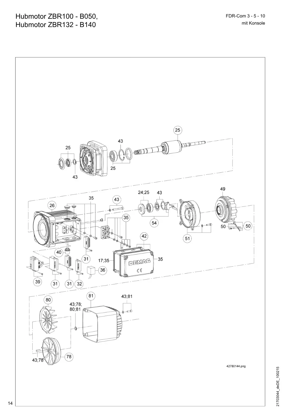 Demag FDR-Com 3-5-10 mit Konsole – Hubmotor ZBR100 - B050, Hubmotor ZBR132 - B140, Zeichnung Seite 14