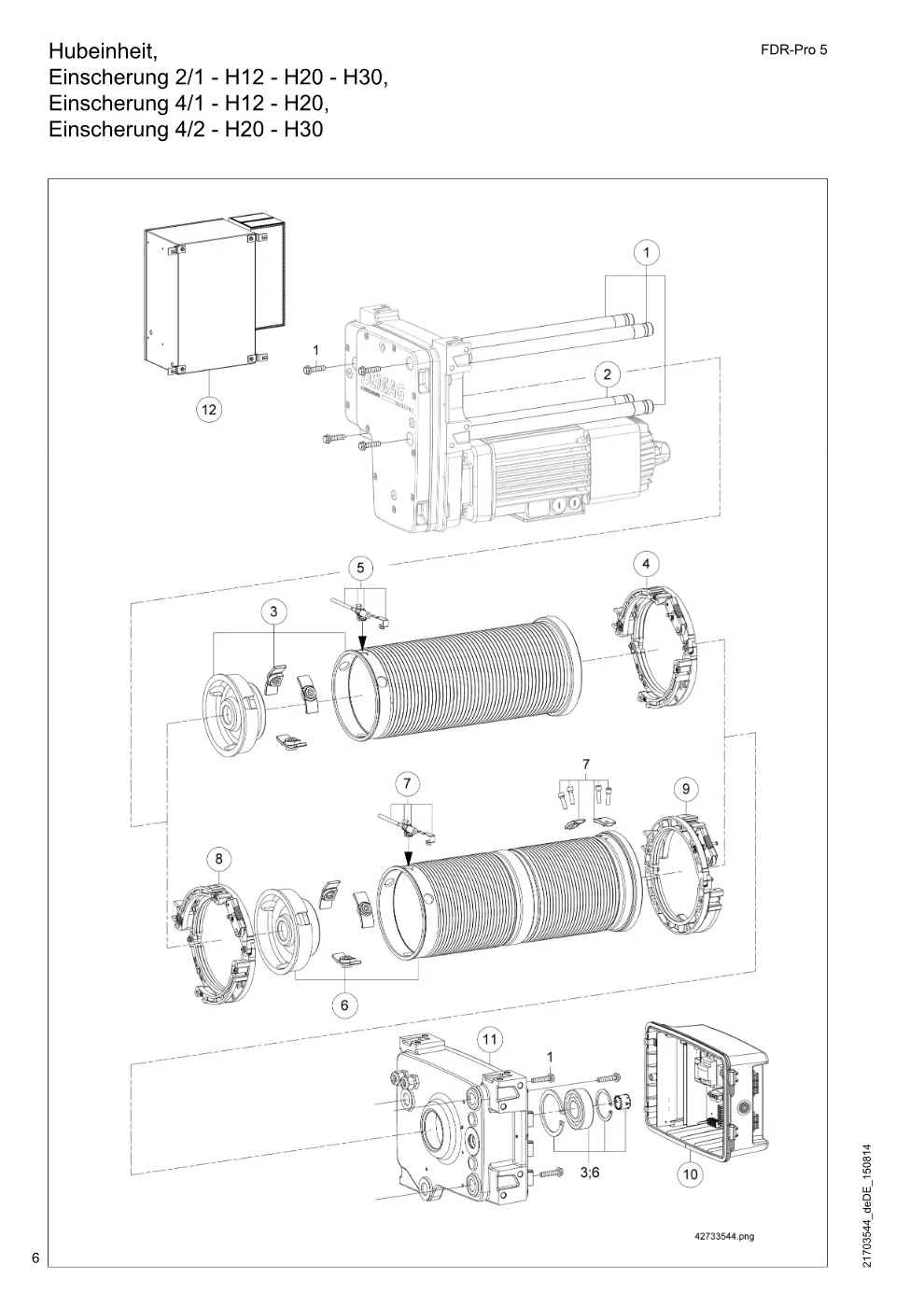 Demag FDR-Pro 5 – Hubeinheit, Einscherung 2/1 - H12 - H20 - H30, Einscherung 4/1 - H12 - H20,, Zeichnung Seite 6