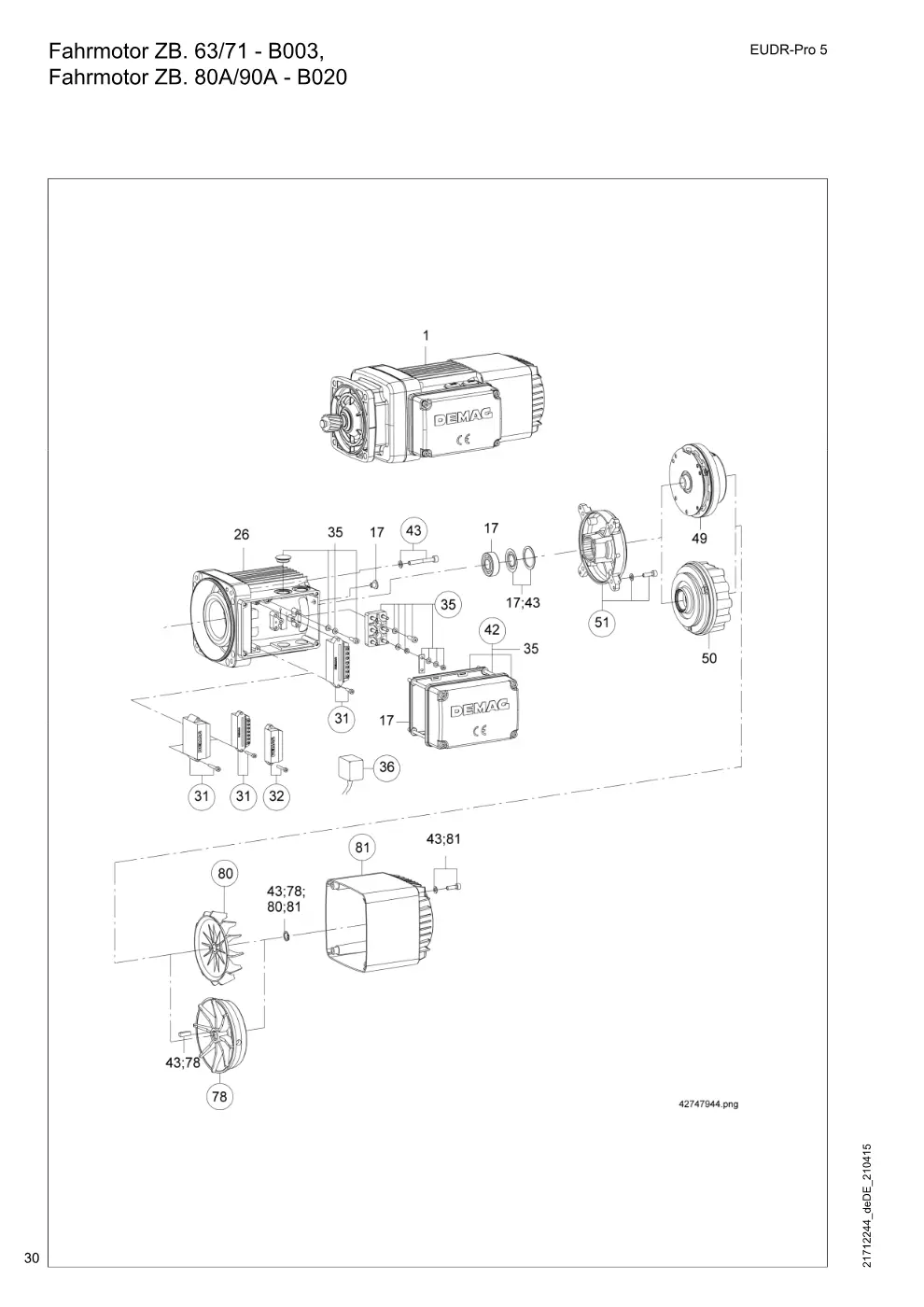 Demag EUDR-Pro 5 – Fahrmotor ZB. 63/71 - B003, Fahrmotor ZB. 80A/90A - B020, Zeichnung Seite 30