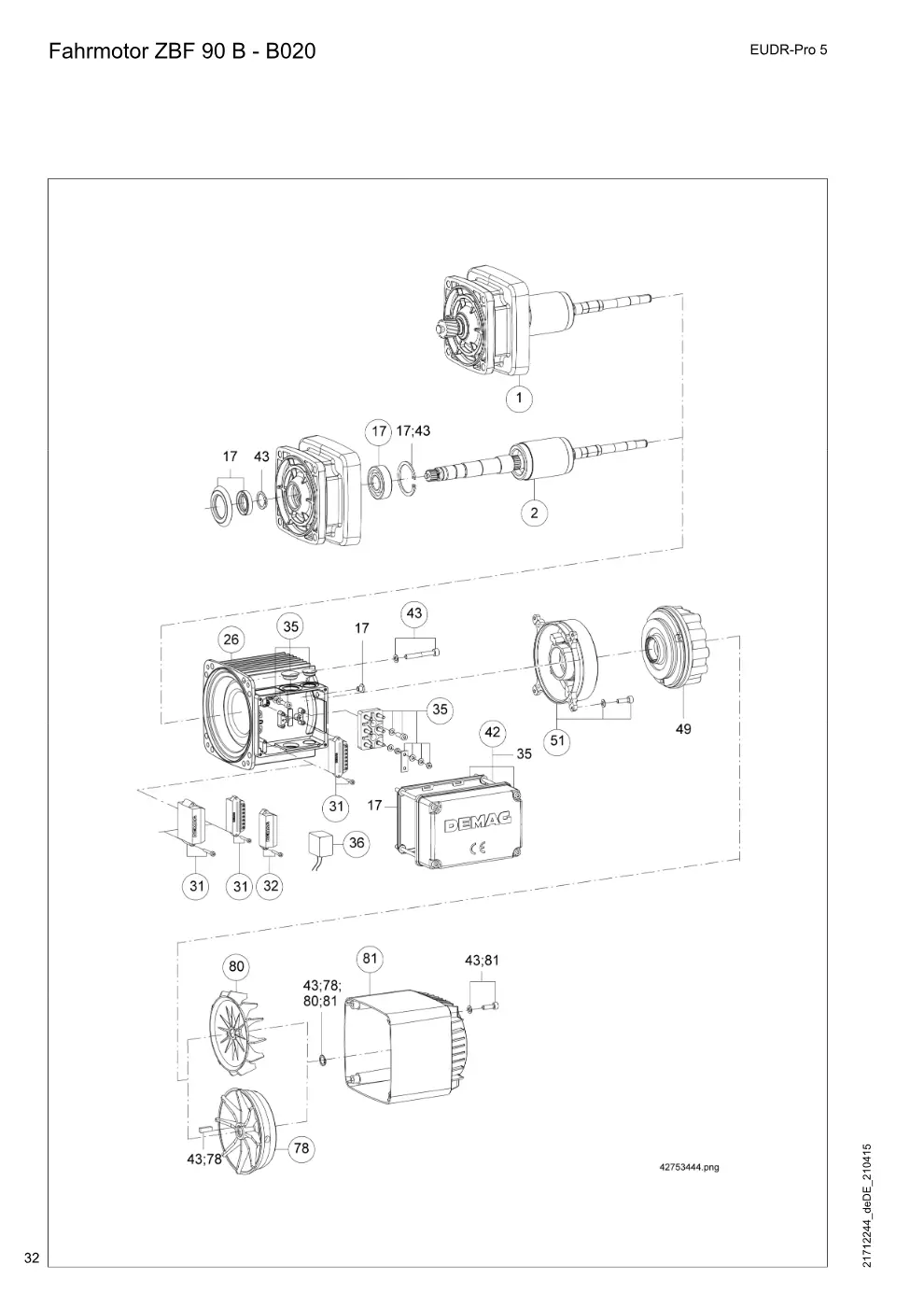 Demag EUDR-Pro 5 – Fahrmotor ZBF 90 B - B020, Zeichnung Seite 32