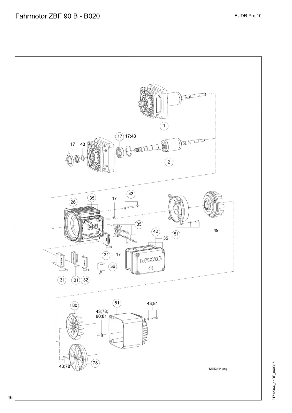 Demag EUDR-Pro 10 – Fahrmotor ZBF 90 B - B020, Zeichnung Seite 46