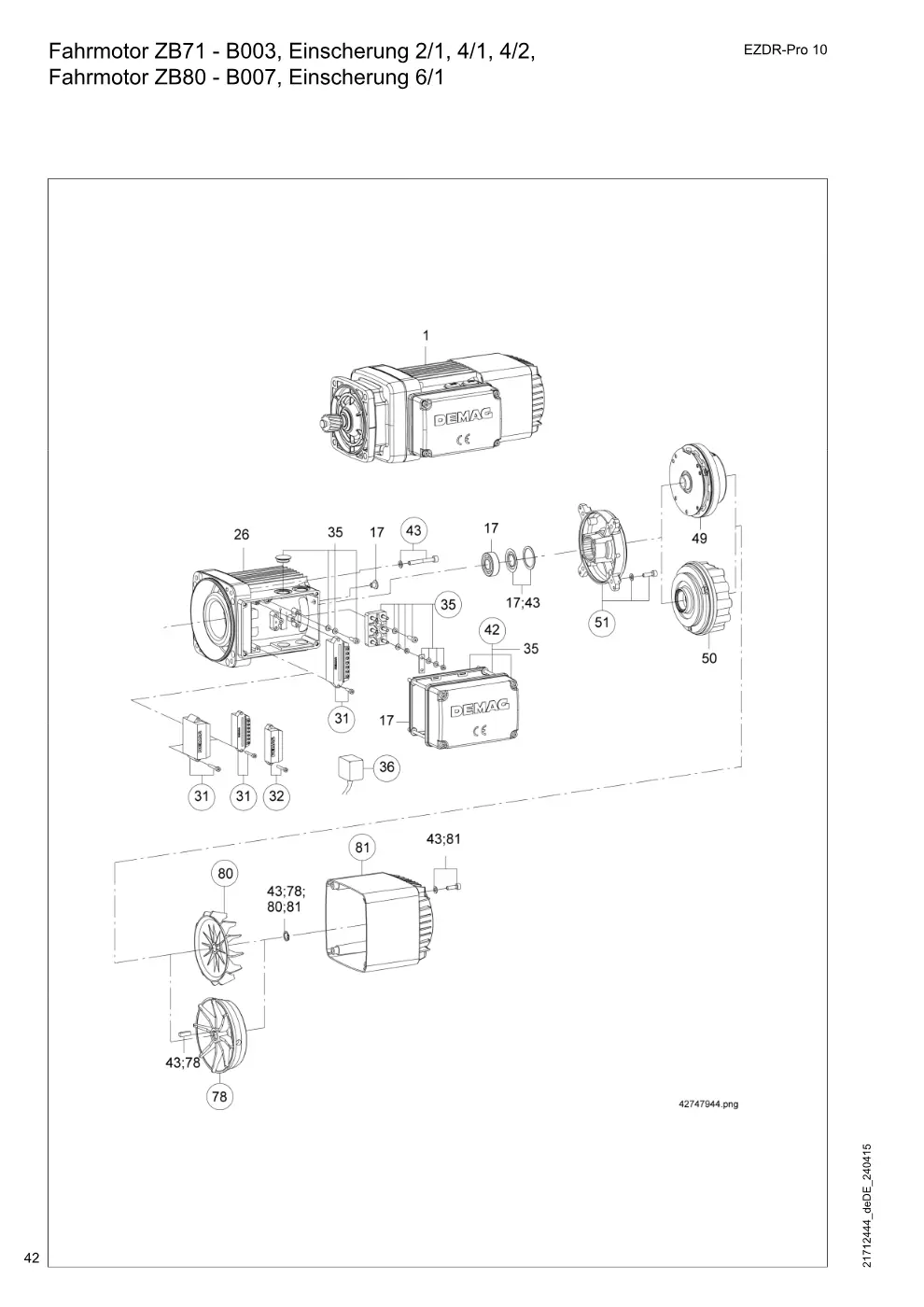 Demag EZDR-Pro 10 – Fahrmotor ZB71 - B003, Einscherung 2/1, 4/1, 4/2, Fahrmotor ZB80 - B007, Einscherung 6/1, Zeichnung Seite 42