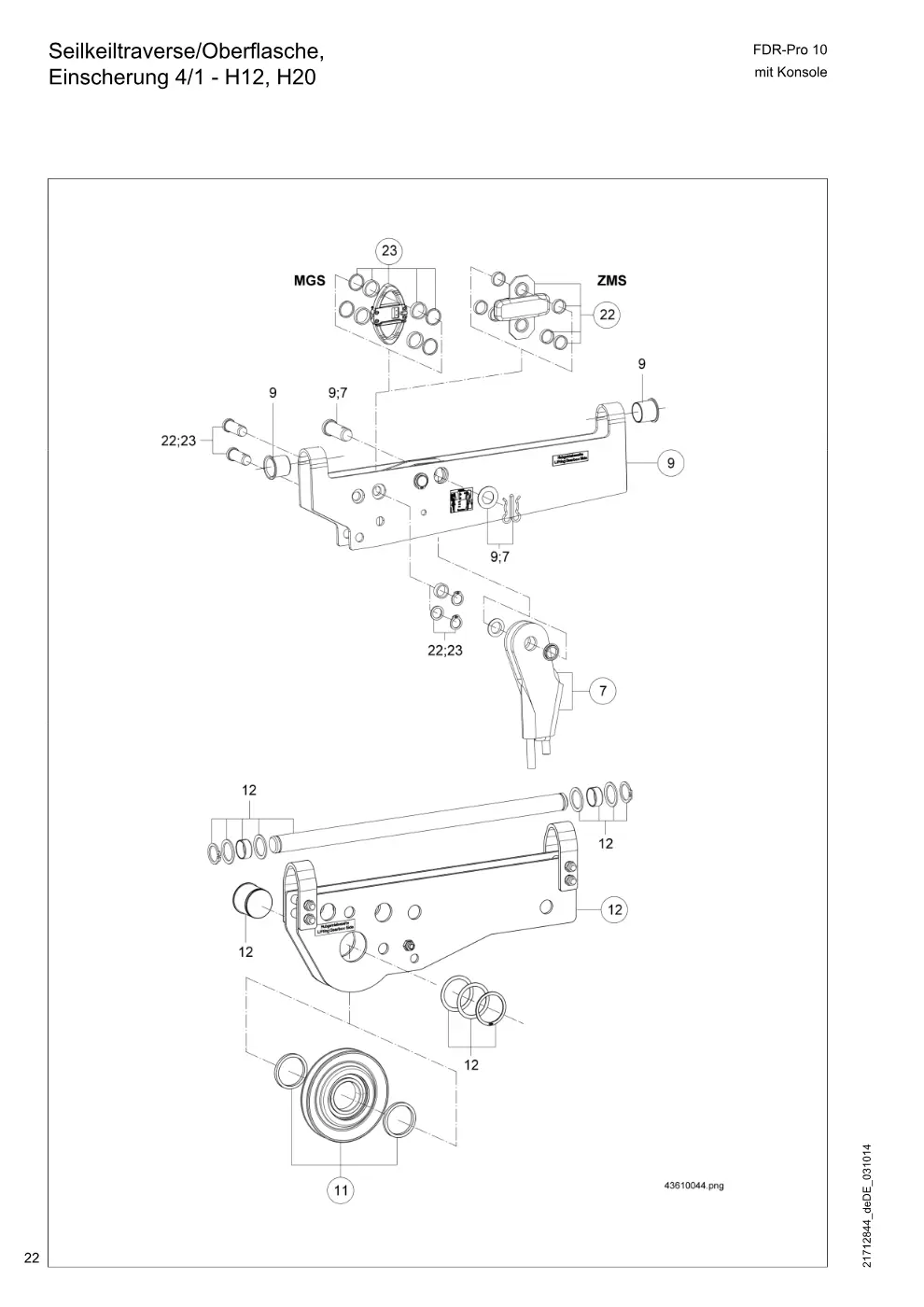 Demag FDR-Pro 10 mit Konsole – Seilkeiltraverse/Oberflasche, Einscherung 4/1 - H12, H20, Zeichnung Seite 22