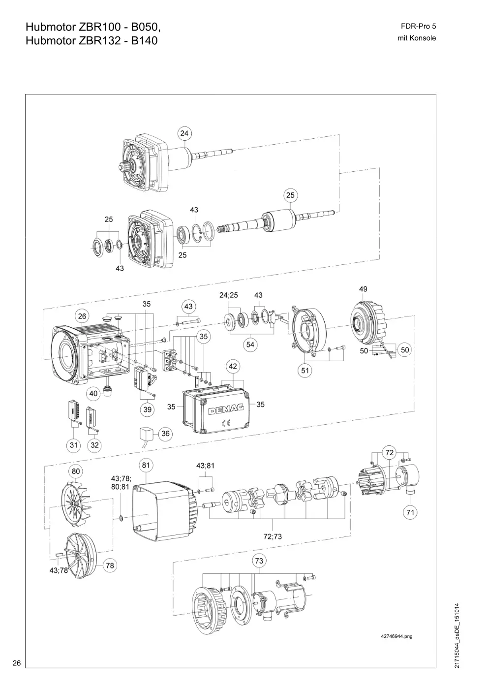 Demag FDR-Pro 5 mit Konsole – Hubmotor ZBR100 - B050, Hubmotor ZBR132 - B140, Zeichnung Seite 26