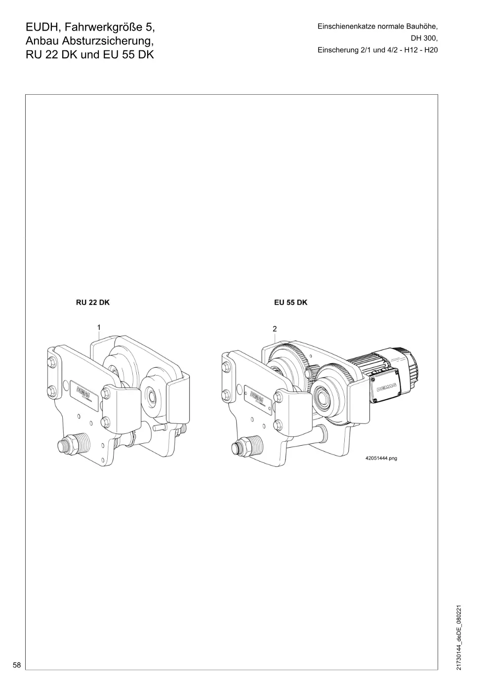 Demag DH 300 – EUDH, Fahrwerkgröße 5, Einschienenkatze normale Bauhöhe, Anbau Absturzsicherung, Einscherung 2/1 und 4/2 - H12 - H20 RU 22 DK und EU 55 DK, Zeichnung Seite 58