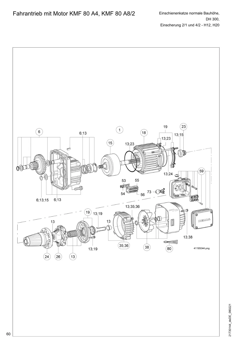 Demag DH 300 – Fahrantrieb mit Motor KMF 80 A4, KMF 80 A8/2 Einschienenkatze normale Bauhöhe, Einscherung 2/1 und 4/2 - H12, H20, Zeichnung Seite 60