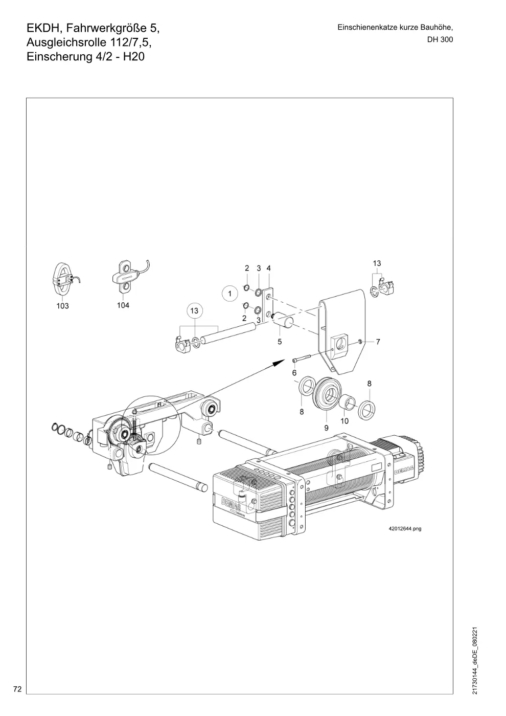Demag DH 300 – EKDH, Fahrwerkgröße 5, Einschienenkatze kurze Bauhöhe, Ausgleichsrolle 112/7,5, Einscherung 4/2 - H20, Zeichnung Seite 72