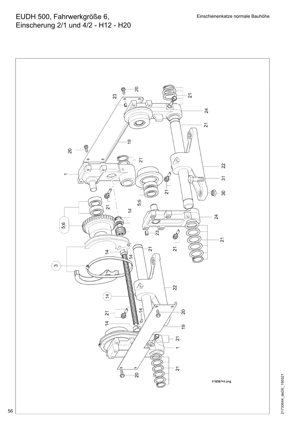 Demag DH 500 – EUDH 500, Fahrwerkgröße 6, Einschienenkatze normale Bauhöhe Einscherung 2/1 und 4/2 - H12 - H20, Zeichnung Seite 56