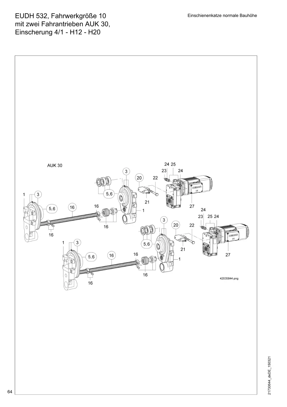 Demag DH 500 – EUDH 532, Fahrwerkgröße 10 Einschienenkatze normale Bauhöhe mit zwei Fahrantrieben AUK 30, Einscherung 4/1 - H12 - H20, Zeichnung Seite 64