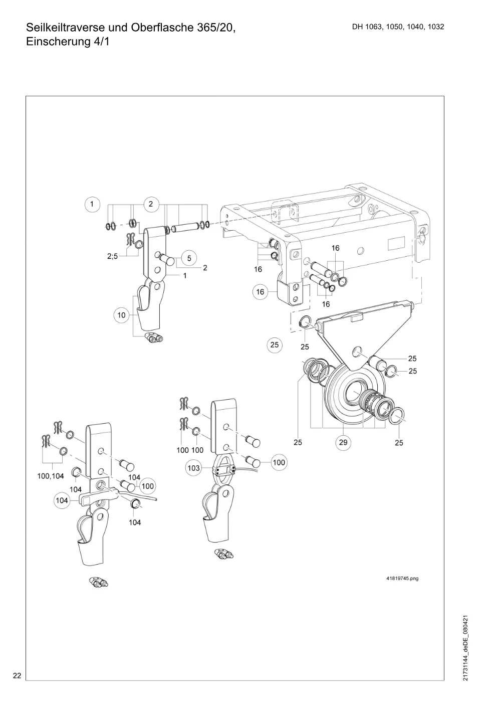 Demag DH 1000 – Seilkeiltraverse und Oberflasche 365/20, DH 1063, 1050, 1040, 1032 Einscherung 4/1, Zeichnung Seite 22