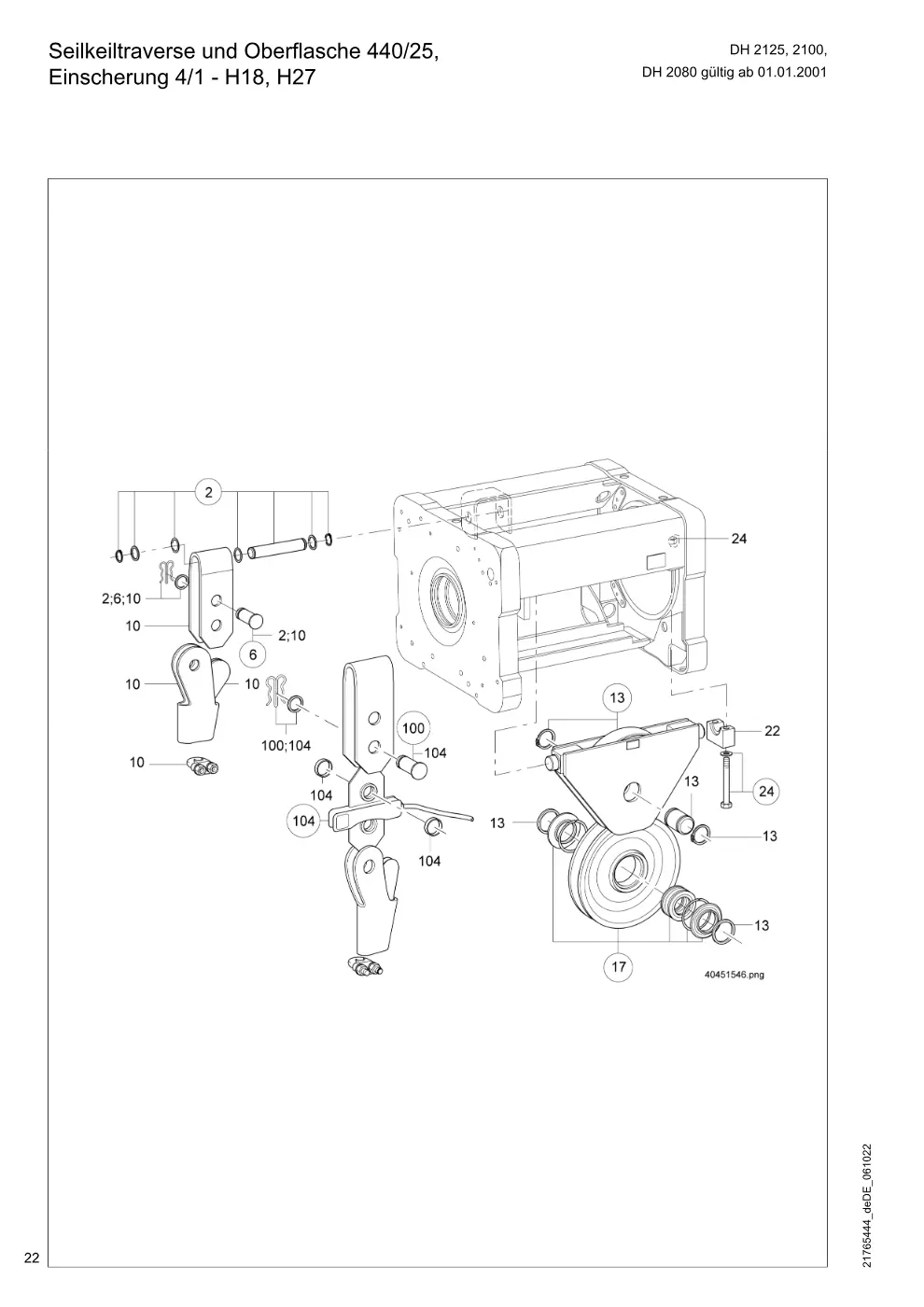 Demag DH 2000, Seil ø 25 – Seilkeiltraverse und Oberflasche 440/25, Einscherung 4/1 - H18, H27 DH 2080 gültig ab 01.01.2001, Zeichnung Seite 22