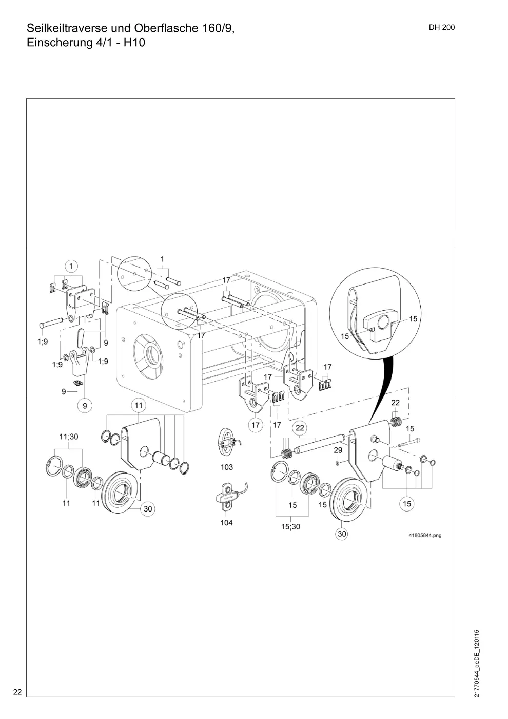 Demag DH 200 ab 1.6.1997 – Seilkeiltraverse und Oberflasche 160/9, Einscherung 4/1 - H10, Zeichnung Seite 22