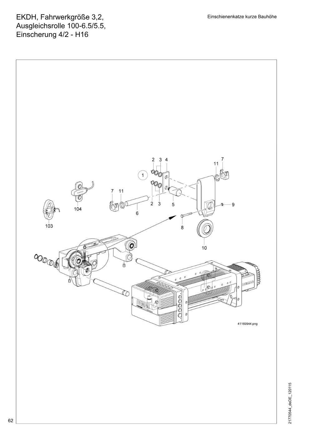 Demag DH 200 ab 1.6.1997 – EKDH, Fahrwerkgröße 3,2, Einschienenkatze kurze Bauhöhe Ausgleichsrolle 100-6.5/5.5, Einscherung 4/2 - H16, Zeichnung Seite 62
