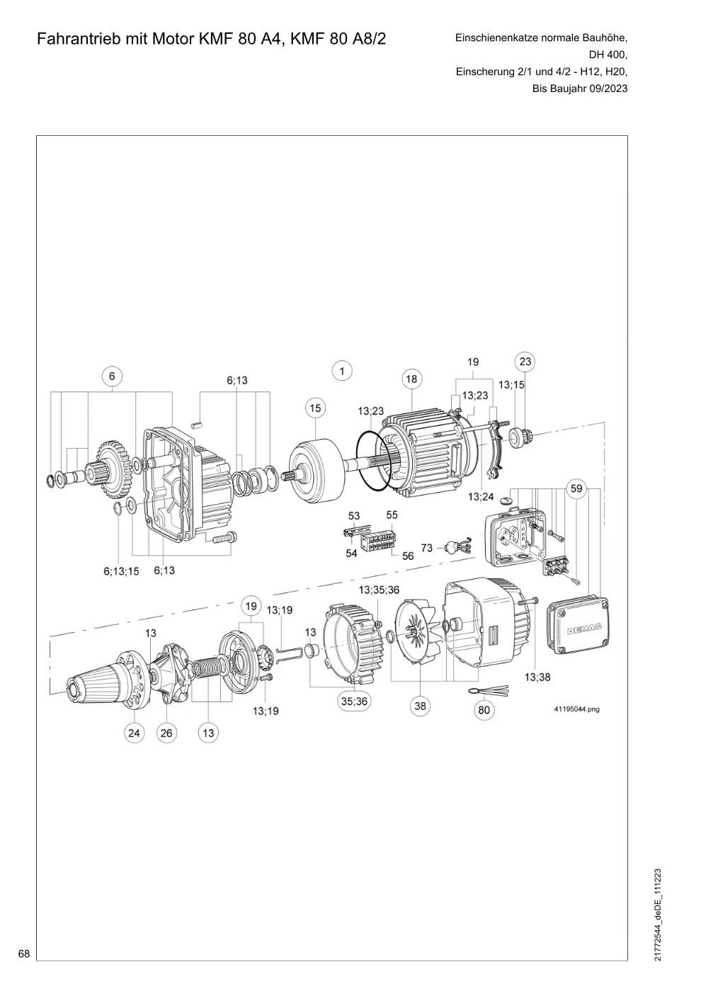 Demag DH 400 – Fahrantrieb mit Motor KMF 80 A4, KMF 80 A8/2 Einschienenkatze normale Bauhöhe, Einscherung 2/1 und 4/2 - H12, H20,, Zeichnung Seite 68