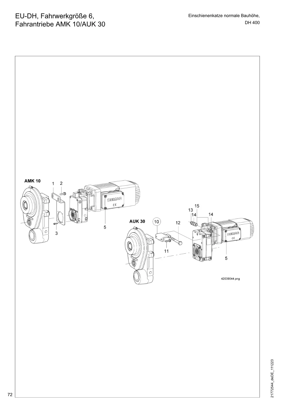 Demag DH 400 – EU-DH, Fahrwerkgröße 6, Einschienenkatze normale Bauhöhe, Fahrantriebe AMK 10/AUK 30, Zeichnung Seite 72