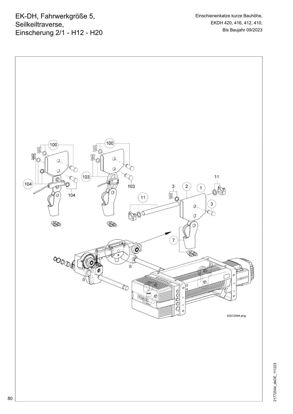 Demag DH 400 – EK-DH, Fahrwerkgröße 5, Einschienenkatze kurze Bauhöhe, Seilkeiltraverse, EKDH 420, 416, 412, 410, Einscherung 2/1 - H12 - H20, Zeichnung Seite 80