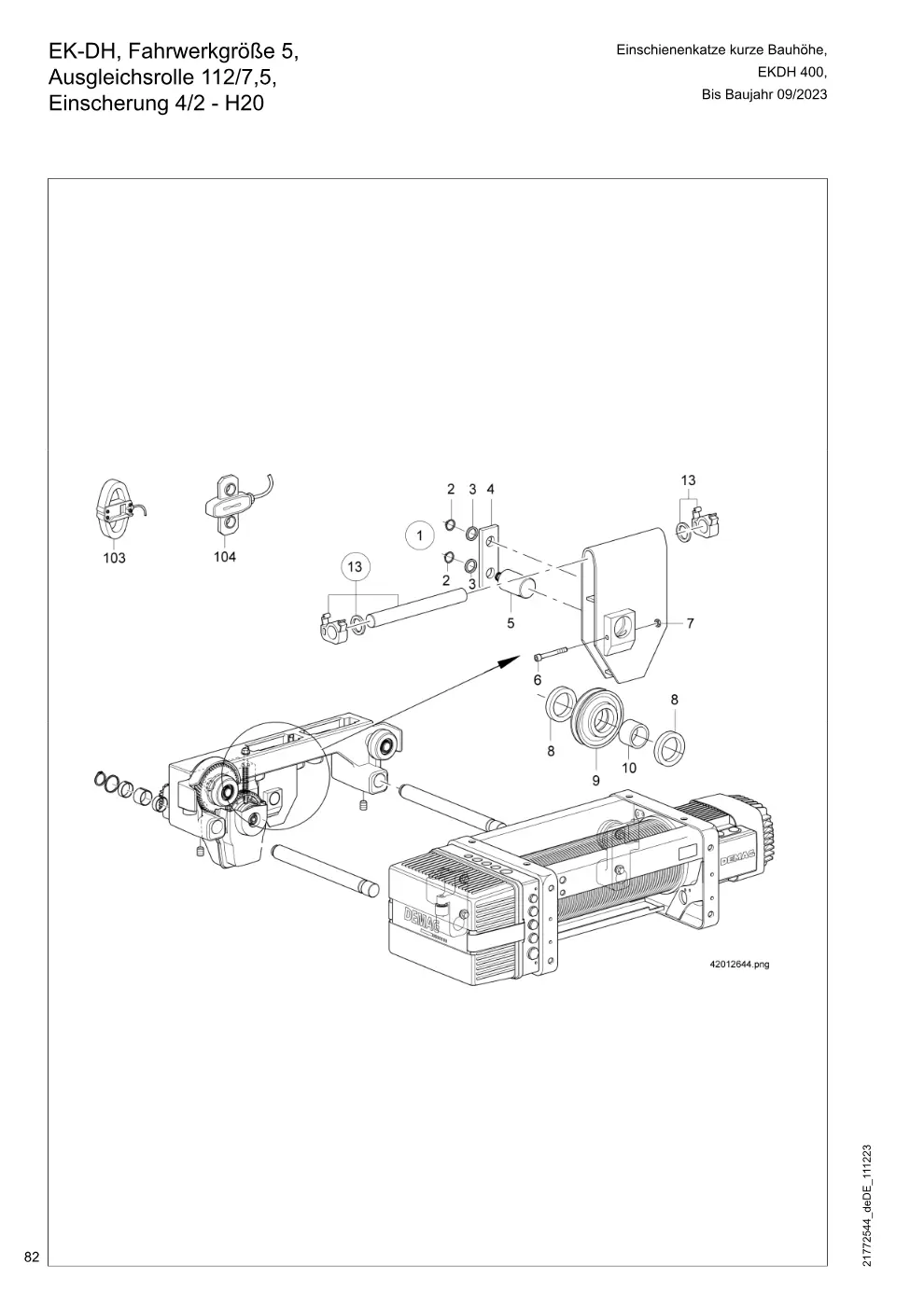 Demag DH 400 – EK-DH, Fahrwerkgröße 5, Einschienenkatze kurze Bauhöhe, Ausgleichsrolle 112/7,5, Einscherung 4/2 - H20, Zeichnung Seite 82