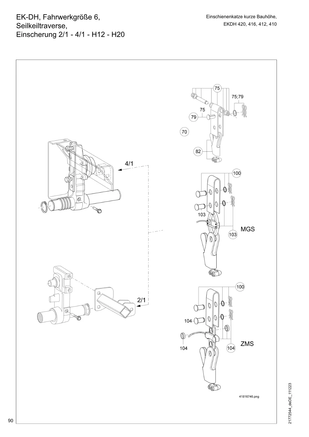 Demag DH 400 – EK-DH, Fahrwerkgröße 6, Einschienenkatze kurze Bauhöhe, Seilkeiltraverse, Einscherung 2/1 - 4/1 - H12 - H20, Zeichnung Seite 90