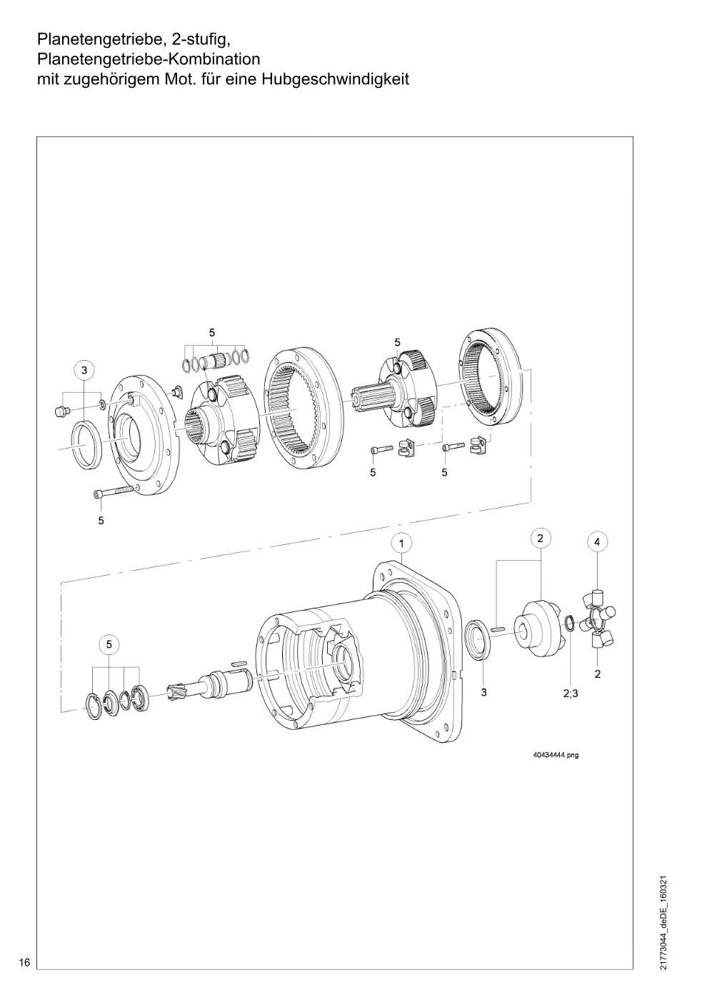 Demag DH 600 – Planetengetriebe, 2-stufig, Planetengetriebe-Kombination mit zugehörigem Mot. für eine Hubgeschwindigkeit, Zeichnung Seite 16
