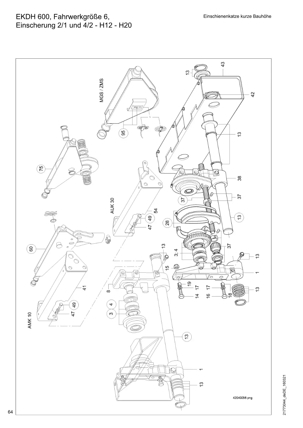 Demag DH 600 – EKDH 600, Fahrwerkgröße 6, Einschienenkatze kurze Bauhöhe Einscherung 2/1 und 4/2 - H12 - H20, Zeichnung Seite 64