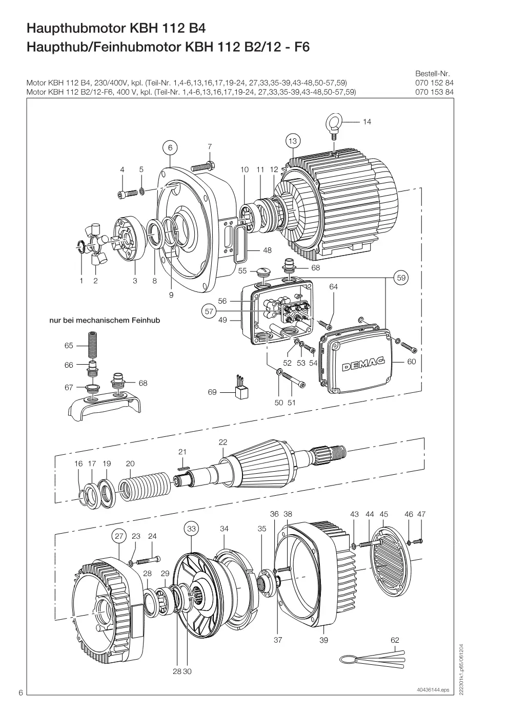 Demag DH 300 – Haupthubmotor KBH 112 B4 Haupthub/Feinhubmotor KBH 112 B2/12 - F6, Zeichnung Seite 6