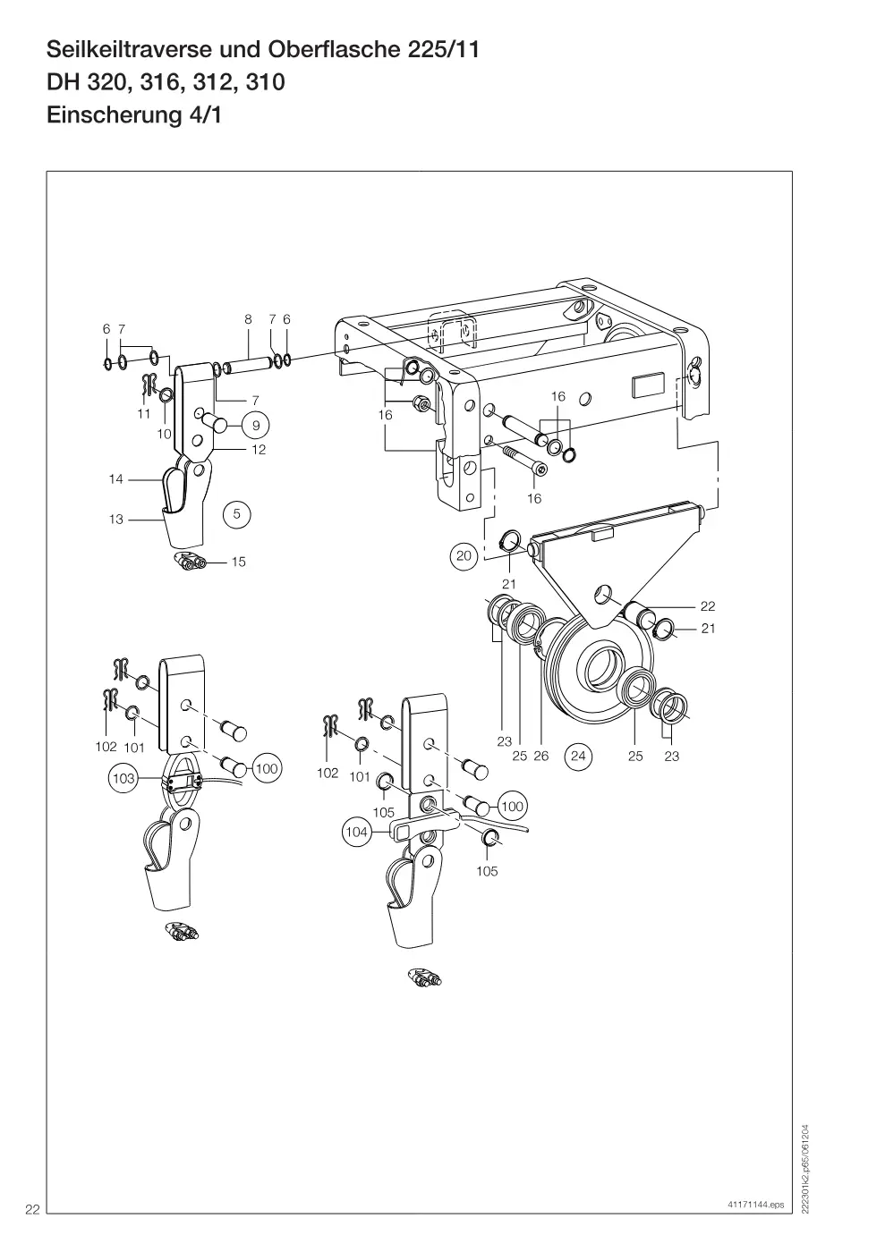 Demag DH 300 – Seilkeiltraverse und Oberflasche 225/11 DH 320, 316, 312, 310, Zeichnung Seite 22