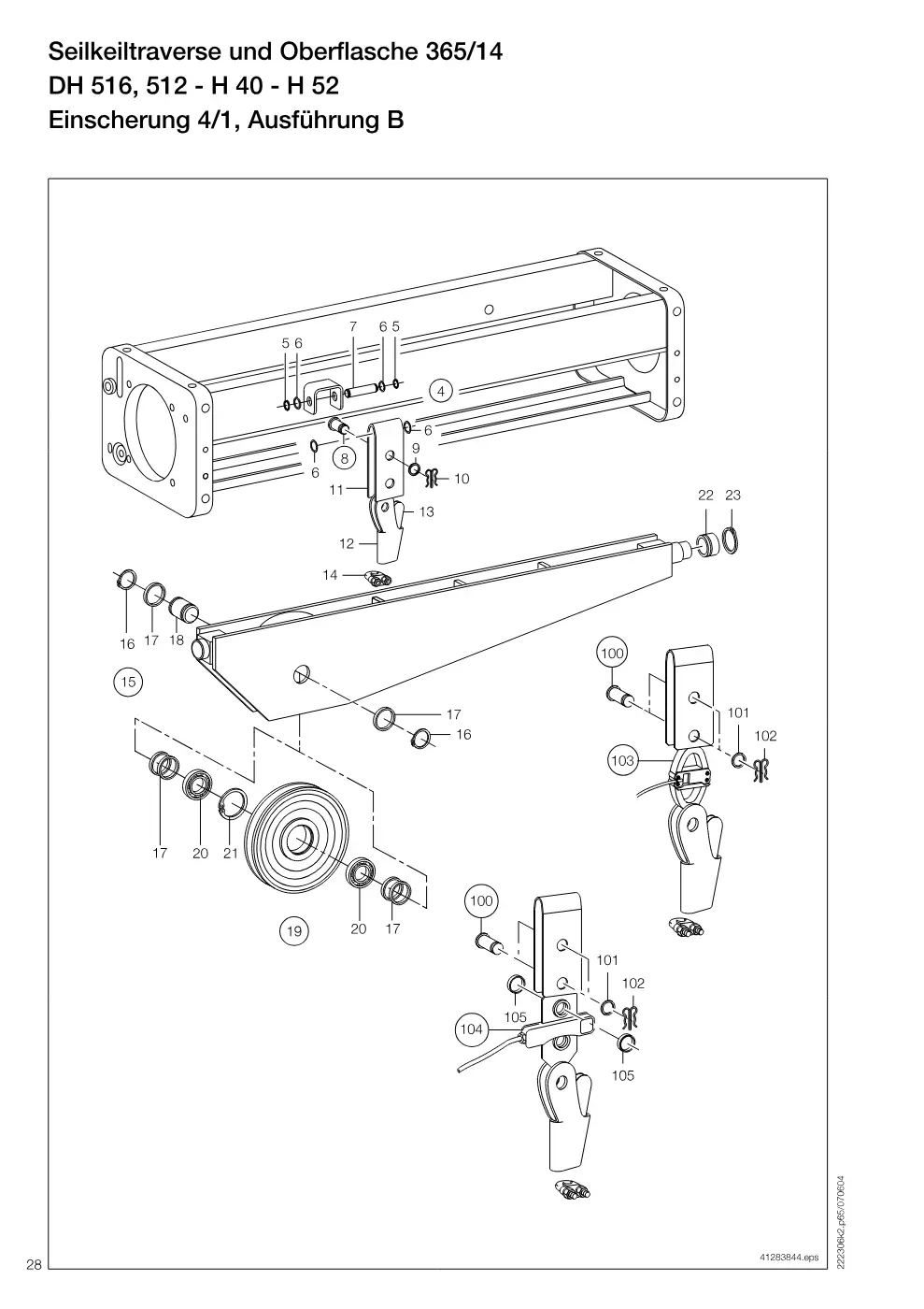 Demag DH 500 – Seilkeiltraverse und Oberflasche 365/14 DH 516, 512 - H 40 - H 52, Zeichnung Seite 28