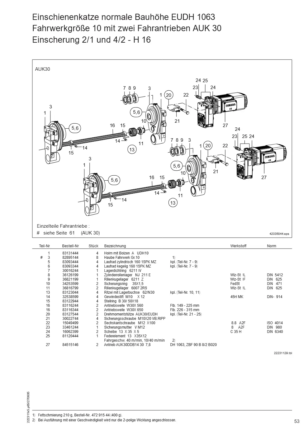 Demag DH 1000 – Einschienenkatze normale Bauhöhe EUDH 1063 Fahrwerkgröße 10 mit zwei Fahrantrieben AUK 30, Zeichnung Seite 53