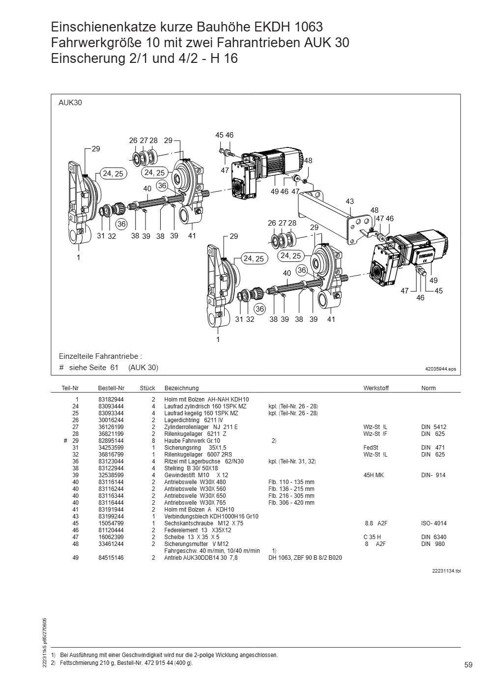 Demag DH 1000 – Einschienenkatze kurze Bauhöhe EKDH 1063 Fahrwerkgröße 10 mit zwei Fahrantrieben AUK 30 Einscherung 2/1 und 4/2 - H 16, Zeichnung Seite 59