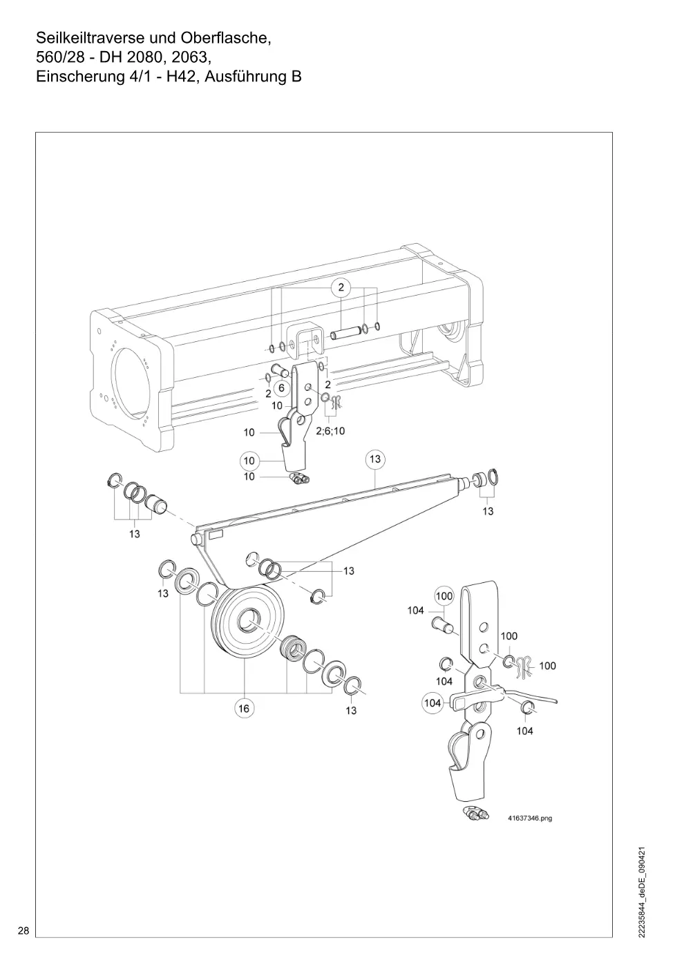 Demag DH 2000, Seil ø 28 – Seilkeiltraverse und Oberflasche, 560/28 - DH 2080, 2063, Einscherung 4/1 - H42, Ausführung B, Zeichnung Seite 28