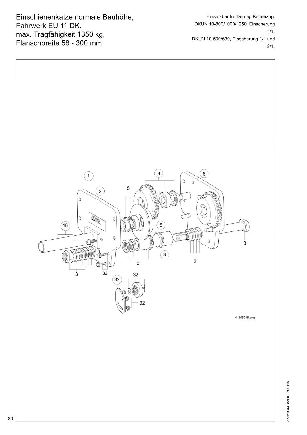 Demag DKUN 10 – Einschienenkatze normale Bauhöhe, Einsetzbar für Demag Kettenzug, Fahrwerk EU 11 DK, DKUN 10-800/1000/1250, Einscherung max. Tragfähigkeit 1, Zeichnung Seite 30