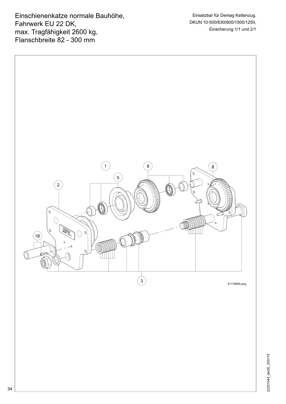 Demag DKUN 10 – Einschienenkatze normale Bauhöhe, Einsetzbar für Demag Kettenzug, Fahrwerk EU 22 DK, DKUN 10-500/630/800/1000/1250, max. Tragfähigkeit 2600 , Zeichnung Seite 34