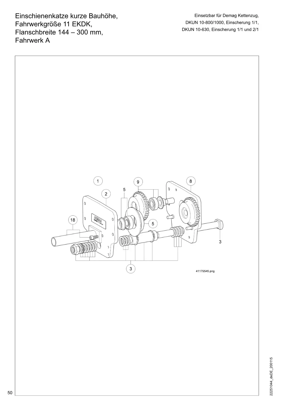 Demag DKUN 10 – Einschienenkatze kurze Bauhöhe, Einsetzbar für Demag Kettenzug, Fahrwerkgröße 11 EKDK, DKUN 10-800/1000, Einscherung 1/1, DKUN 10-630, Einsc, Zeichnung Seite 50