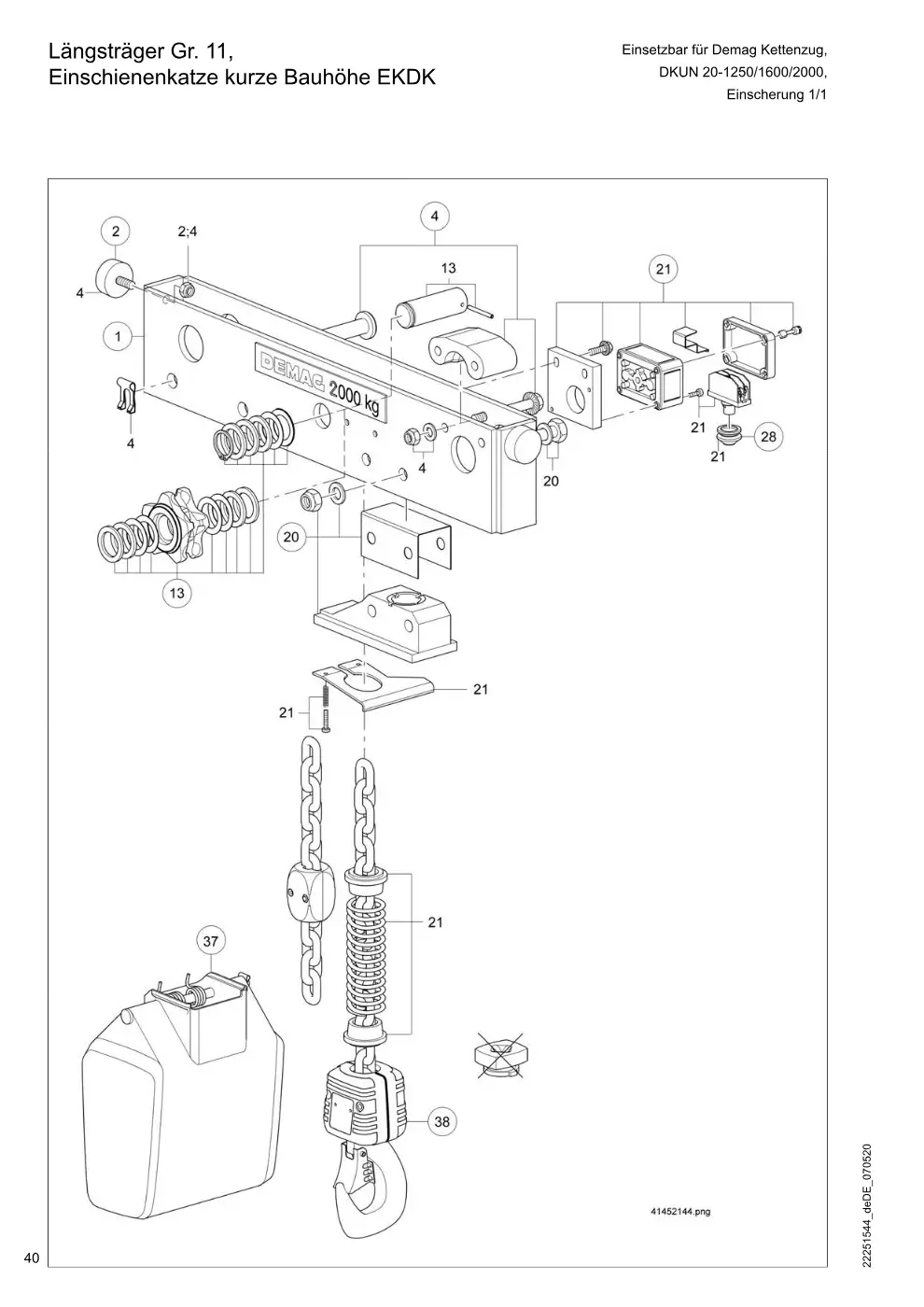 Demag DKUN 20 – Längsträger Gr. 11, Einsetzbar für Demag Kettenzug, Einschienenkatze kurze Bauhöhe EKDK DKUN 20-1250/1600/2000,, Zeichnung Seite 40