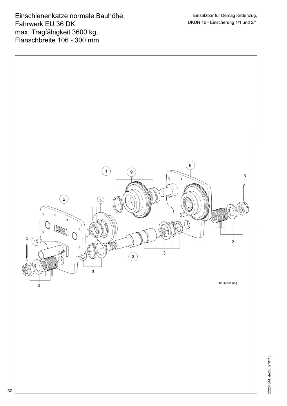Demag DKUN 16 – Einschienenkatze normale Bauhöhe, Einsetzbar für Demag Kettenzug, Fahrwerk EU 36 DK, DKUN 16 - Einscherung 1/1 und 2/1 max. Tragfähigkeit 36, Zeichnung Seite 30