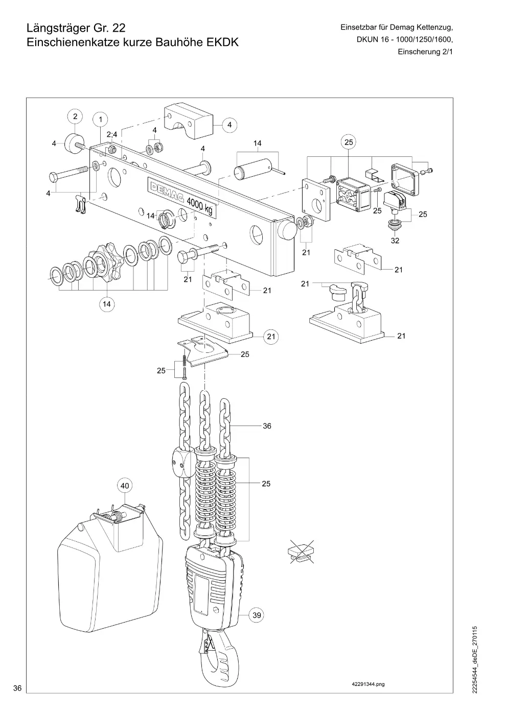 Demag DKUN 16 – Längsträger Gr. 22 Einsetzbar für Demag Kettenzug, Einschienenkatze kurze Bauhöhe EKDK DKUN 16 - 1000/1250/1600,, Zeichnung Seite 36