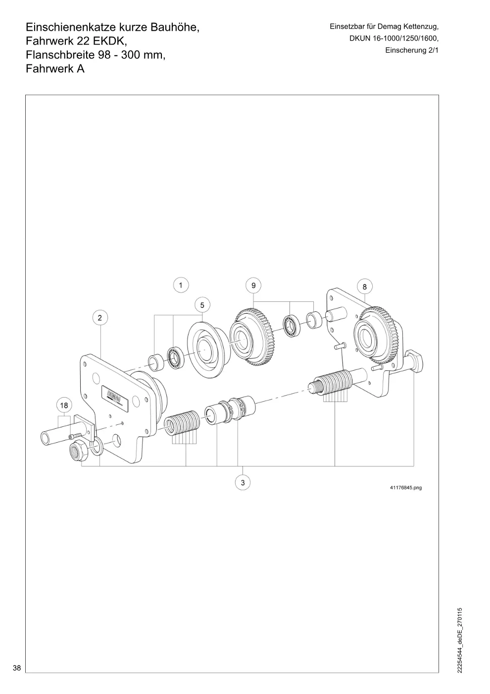 Demag DKUN 16 – Einschienenkatze kurze Bauhöhe, Einsetzbar für Demag Kettenzug, Fahrwerk 22 EKDK, DKUN 16-1000/1250/1600, Flanschbreite 98 - 300 mm,, Zeichnung Seite 38