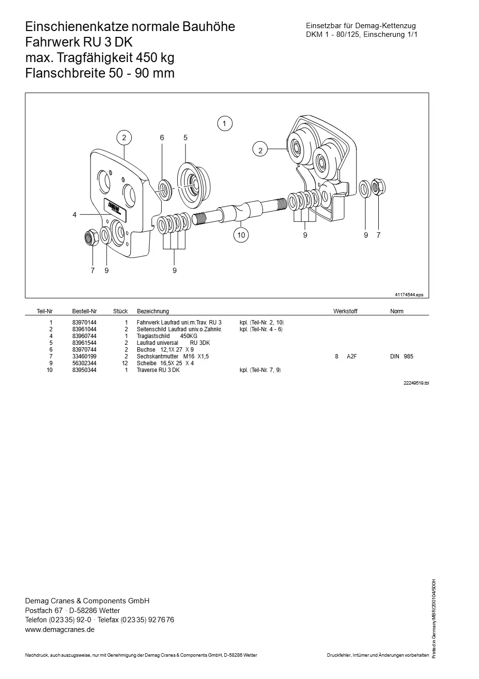 Demag Manulift DKM 1 – Einschienenkatze normale Bauhöhe Einsetzbar für Demag-Kettenzug DKM 1 - 80/125, Einscherung 1/1 Fahrwerk RU 3 DK max. Tragfähigkeit 450 kg, Zeichnung Seite 12