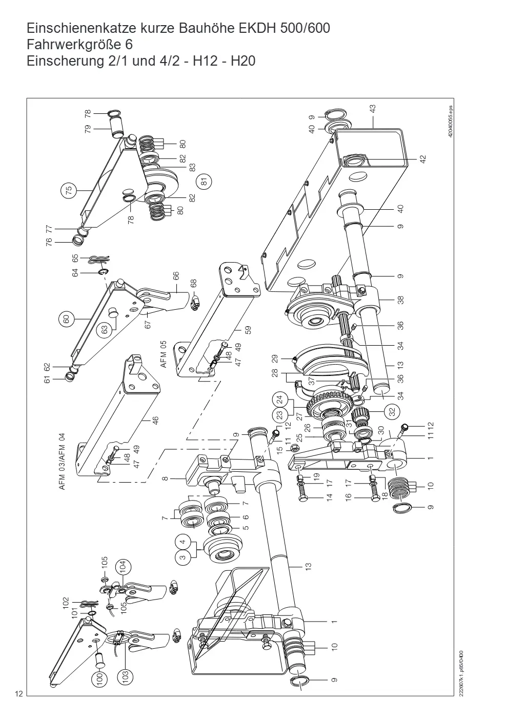 Demag DH 500/600 – Einschienenkatze kurze Bauhöhe EKDH 500/600 Fahrwerkgröße 6 Einscherung 2/1 und 4/2 - H12 - H20, Zeichnung Seite 12