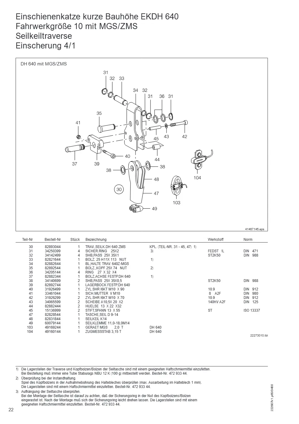 Demag DH 500/600 – Einschienenkatze kurze Bauhöhe EKDH 640 Fahrwerkgröße 10 mit MGS/ZMS Seilkeiltraverse, Zeichnung Seite 22