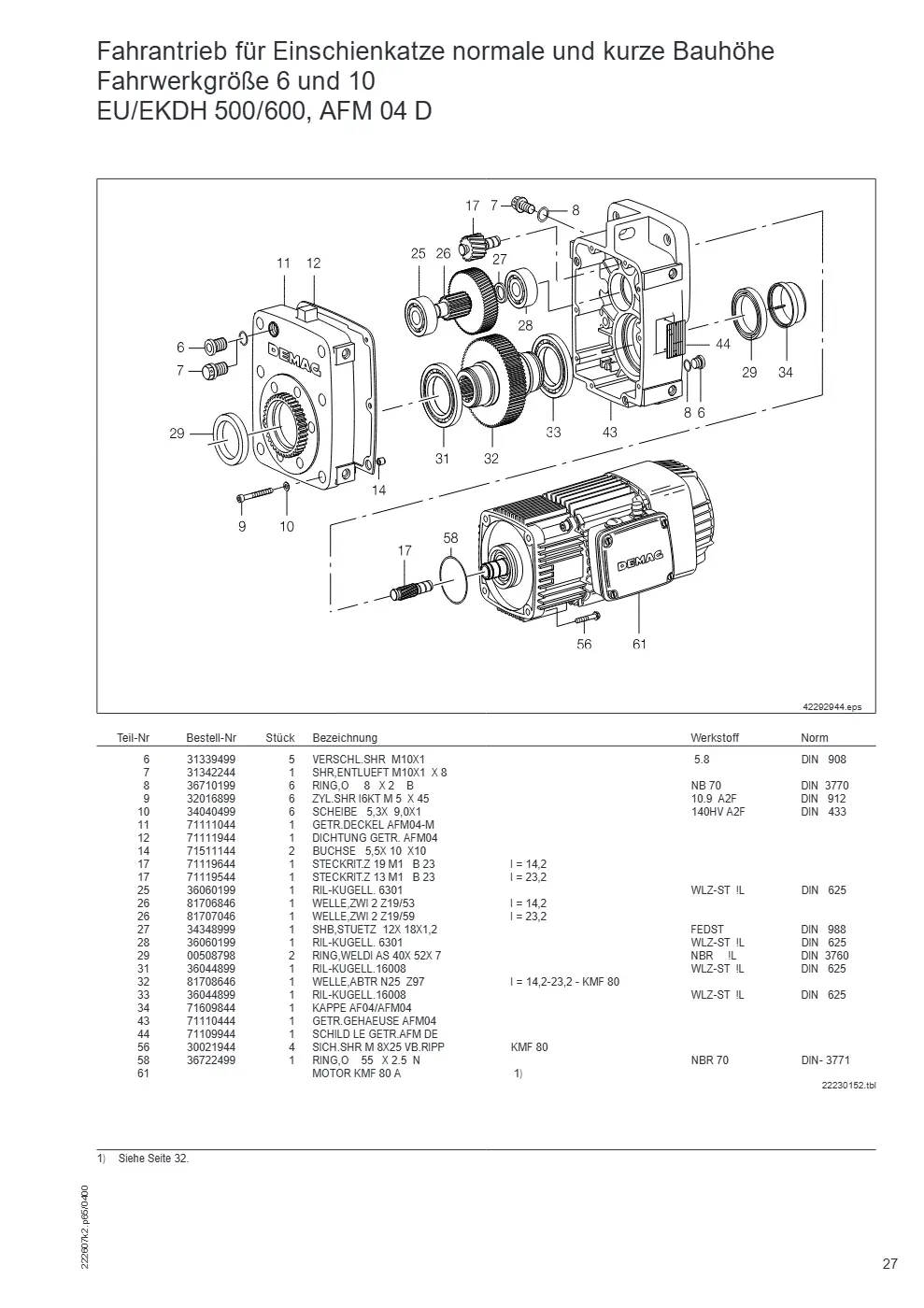 Demag DH 500/600 – Fahrantrieb für Einschienkatze normale und kurze Bauhöhe Fahrwerkgröße 6 und 10 EU/EKDH 500/600, AFM 04 D, Zeichnung Seite 27