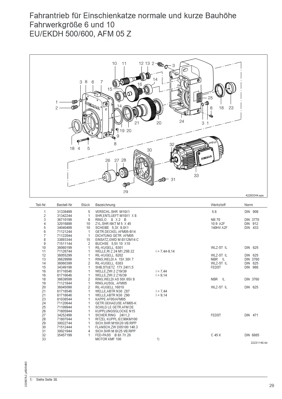 Demag DH 500/600 – Fahrantrieb für Einschienkatze normale und kurze Bauhöhe Fahrwerkgröße 6 und 10 EU/EKDH 500/600, AFM 05 Z, Zeichnung Seite 29