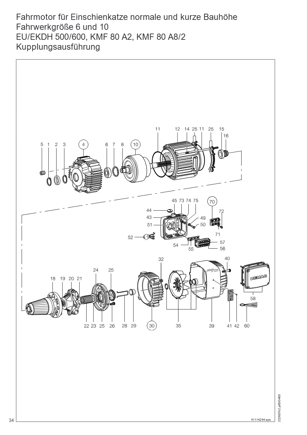 Demag DH 500/600 – Fahrmotor für Einschienkatze normale und kurze Bauhöhe Fahrwerkgröße 6 und 10 EU/EKDH 500/600, KMF 80 A2, KMF 80 A8/2, Zeichnung Seite 34