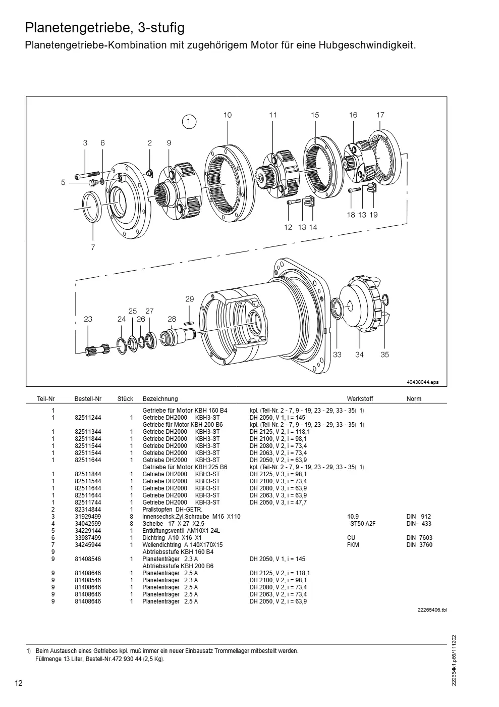 Demag DH 2000, Seil ø 25 (ab Fabrik-Nr. 417 043 69) – Planetengetriebe, 3-stufig Planetengetriebe-Kombination mit zugehörigem Motor für eine Hubgeschwindigkeit., Zeichnung Seite 12