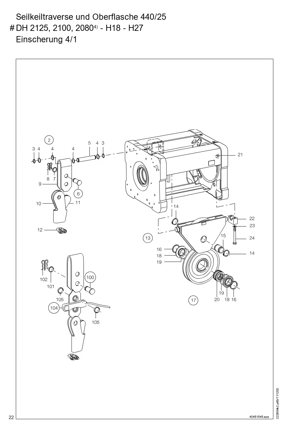 Demag DH 2000, Seil ø 25 (ab Fabrik-Nr. 417 043 69) – Seilkeiltraverse und Oberflasche 440/25 # DH 2125, 2100, 2080 - H18 - H27 4), Zeichnung Seite 22
