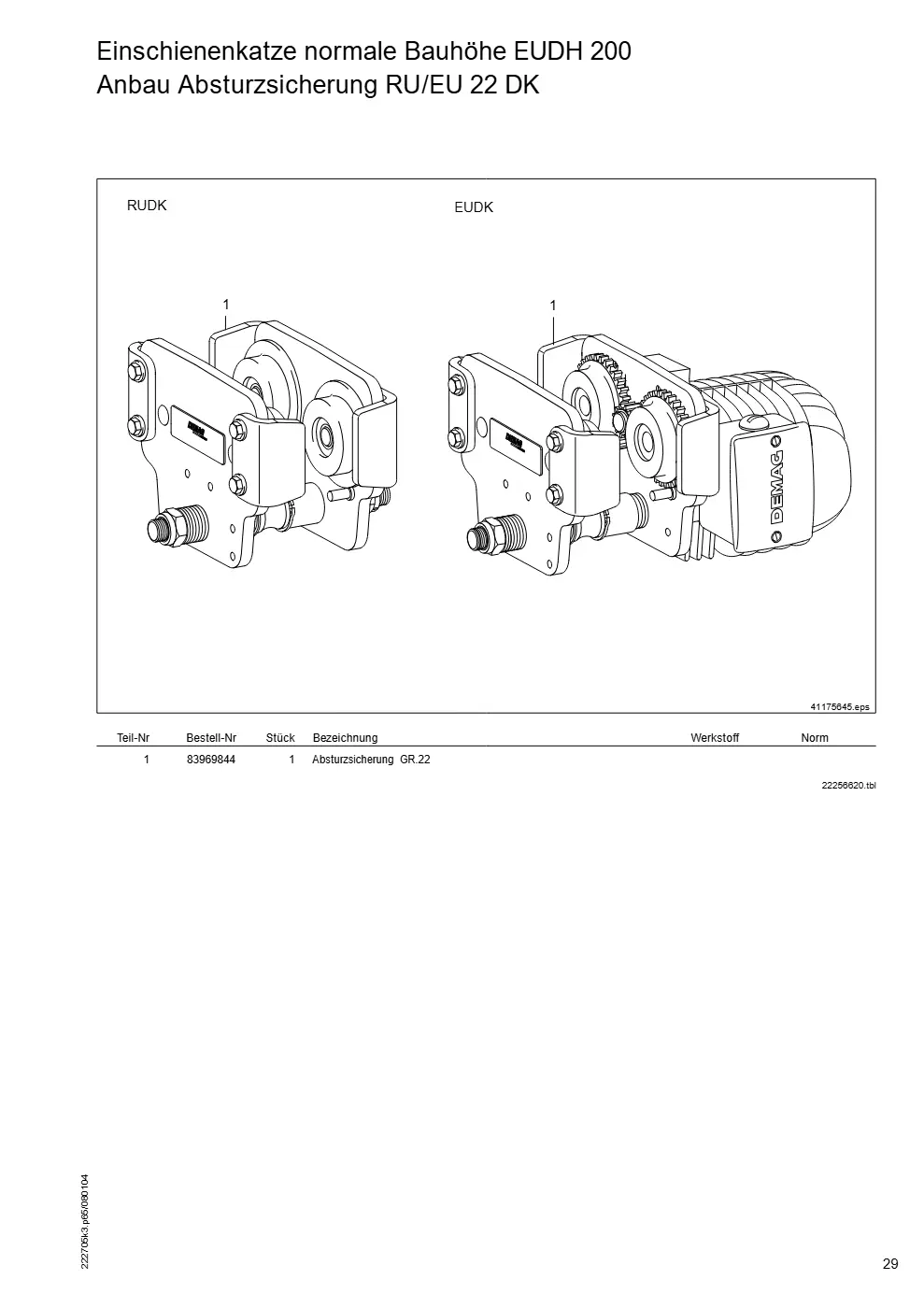 Demag DH 200 ab 1.6.1997 – Einschienenkatze normale Bauhöhe EUDH 200 Anbau Absturzsicherung RU/EU 22 DK, Zeichnung Seite 29