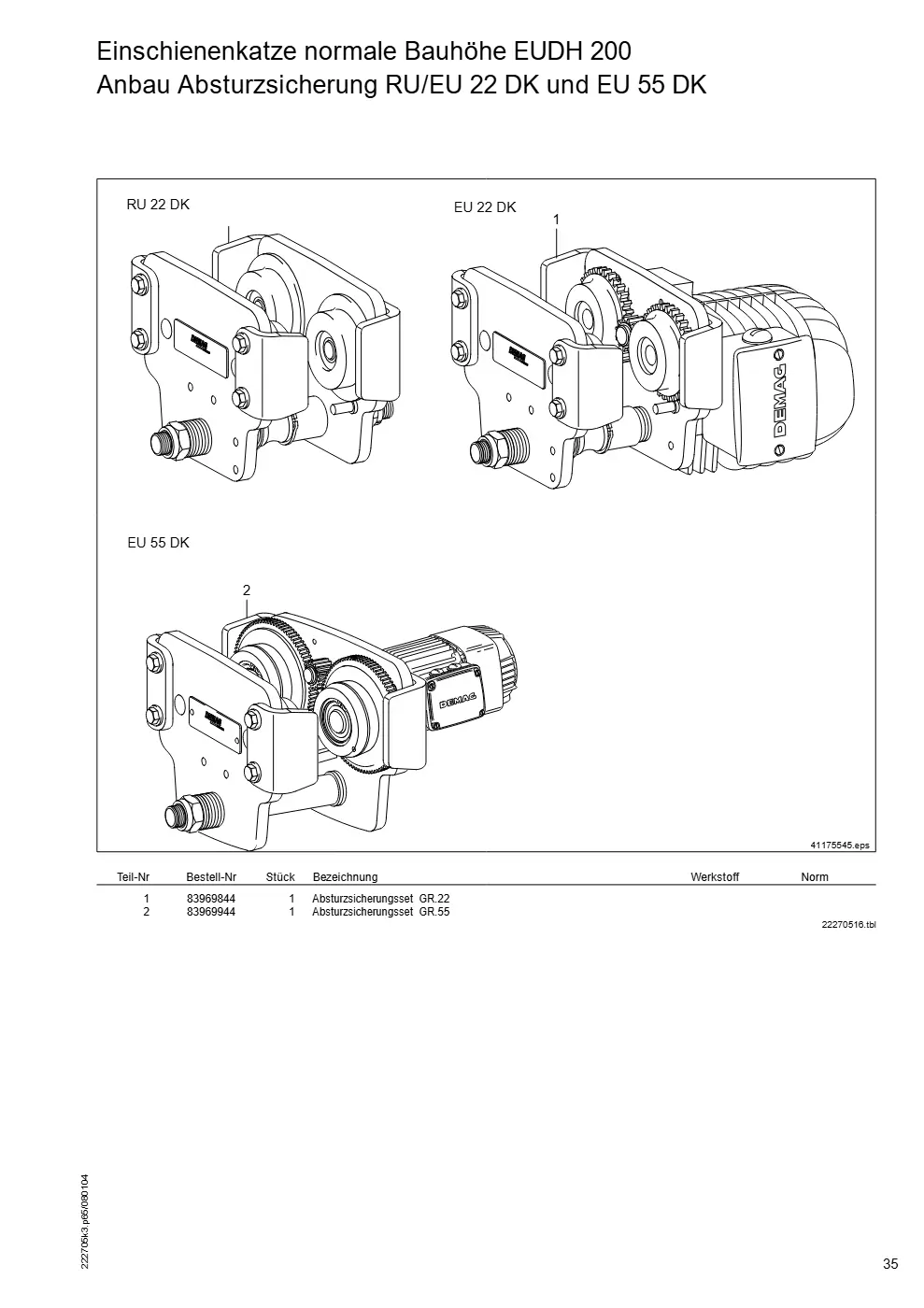 Demag DH 200 ab 1.6.1997 – Einschienenkatze normale Bauhöhe EUDH 200 Anbau Absturzsicherung RU/EU 22 DK und EU 55 DK, Zeichnung Seite 35