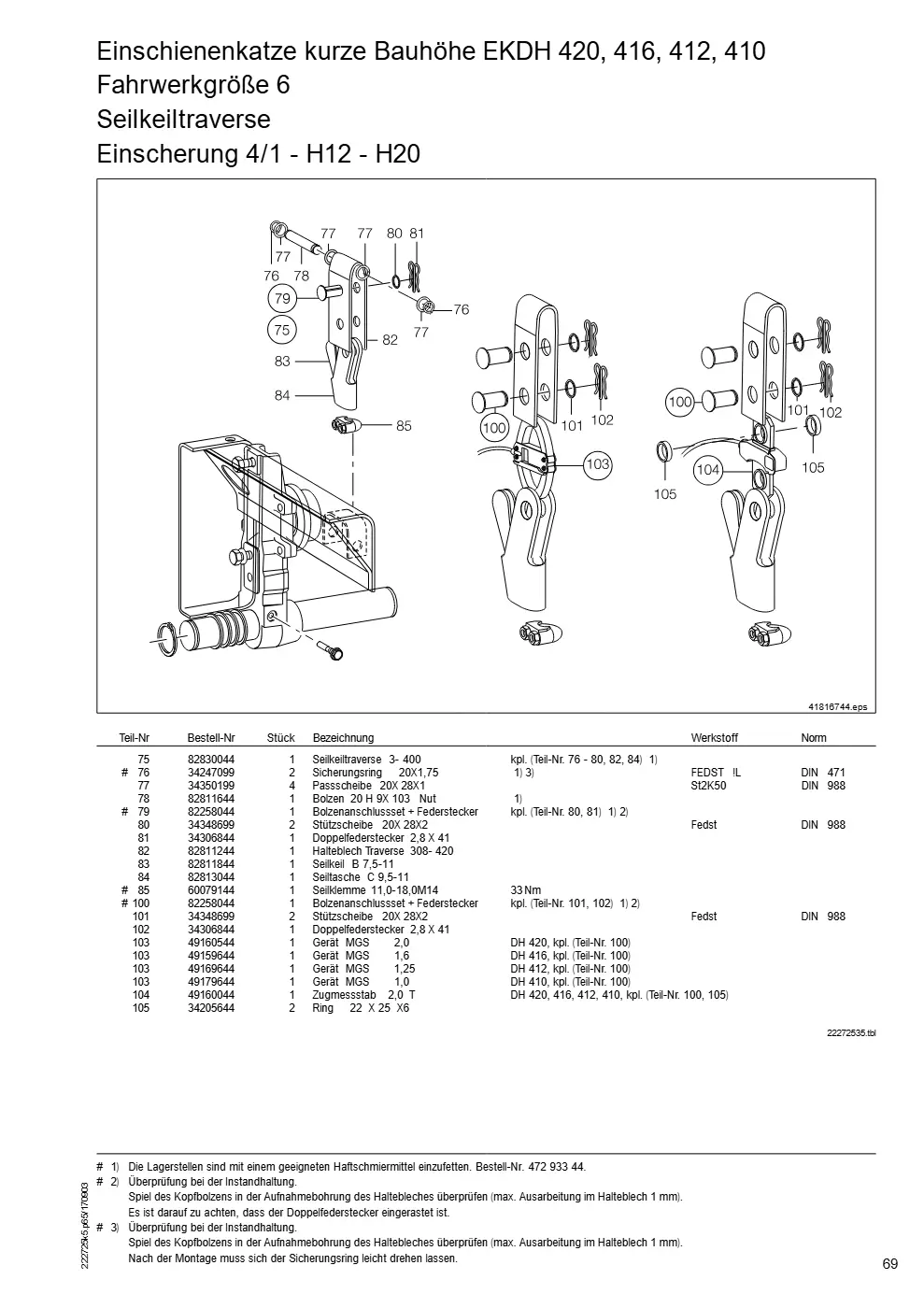 Demag DH 400 – Einschienenkatze kurze Bauhöhe EKDH 420, 416, 412, 410 Fahrwerkgröße 6, Zeichnung Seite 69