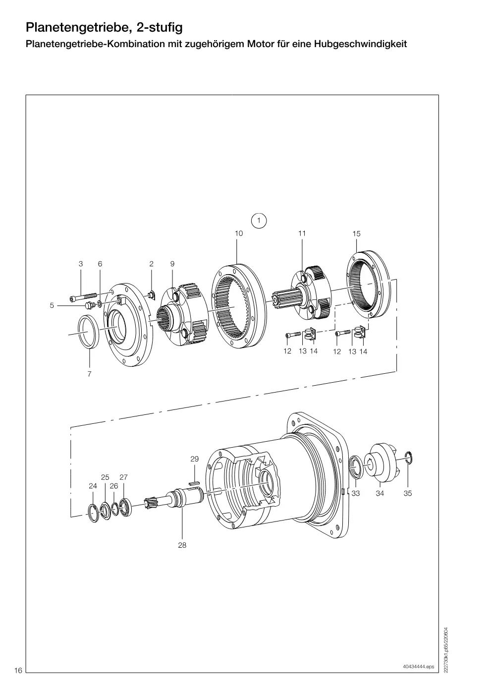 Demag DH 600 – Planetengetriebe, 2-stufig Planetengetriebe-Kombination mit zugehörigem Motor für eine Hubgeschwindigkeit, Zeichnung Seite 16