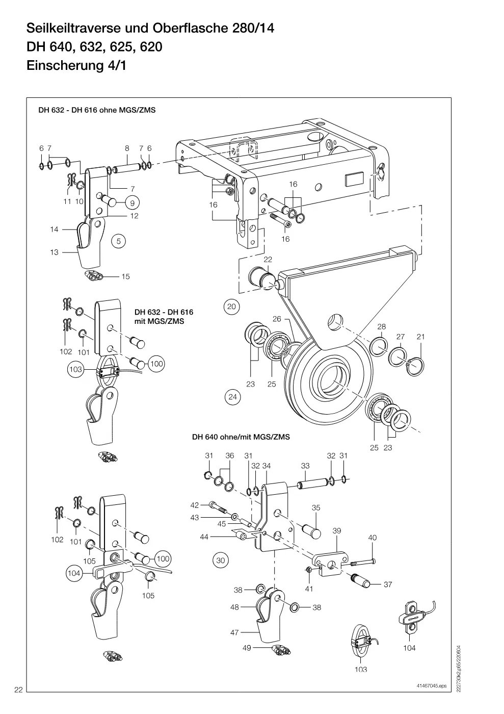Demag DH 600 – Seilkeiltraverse und Oberflasche 280/14 DH 640, 632, 625, 620, Zeichnung Seite 22